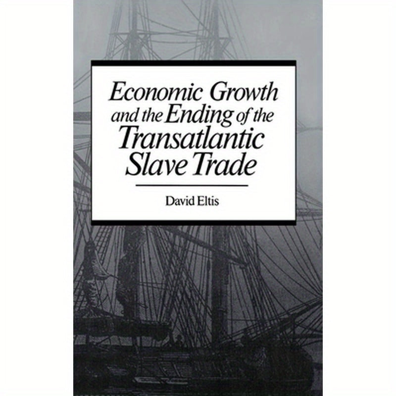 Economic Growth & End of Transatlantic Slave Trade