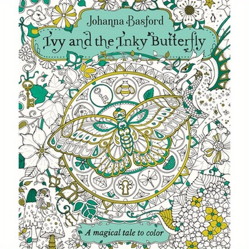 Ivy and the Inky Butterfly: A Magical Tale to Color
