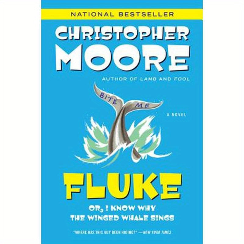 Fluke: Or, I Know Why the Winged Whale Sings
