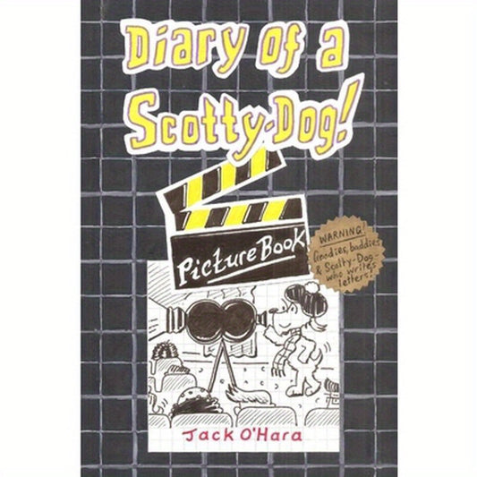Diary of a Scotty-Dog! Picture-Book