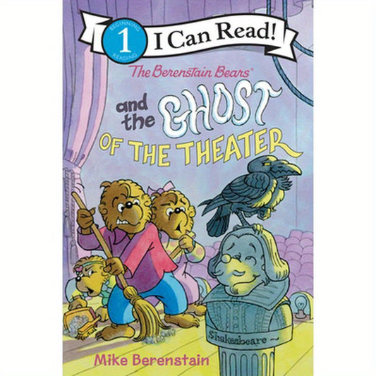 The Berenstain Bears and the Ghost of the Theater