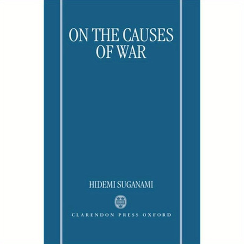 On the Causes of War