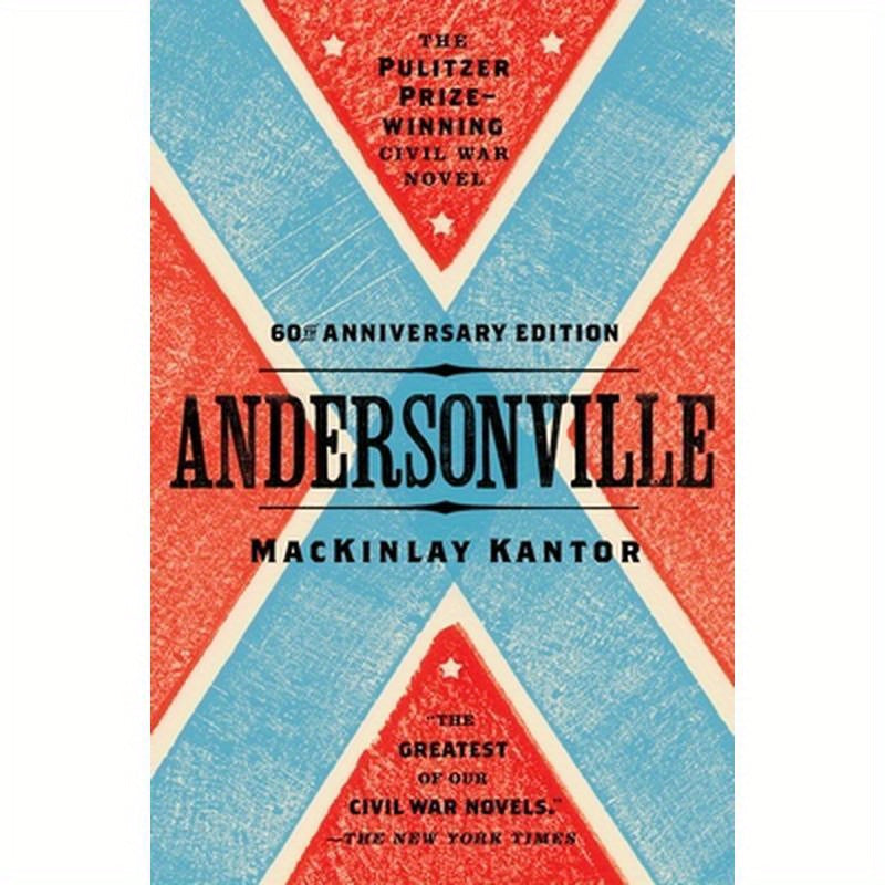 Andersonville: Pulitzer Prize Winner
