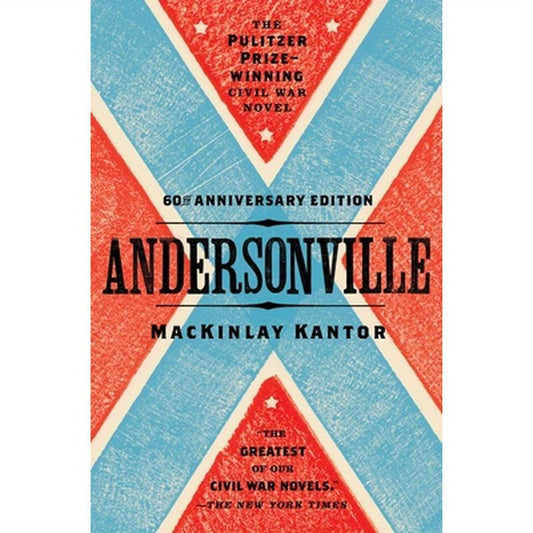 Andersonville: Pulitzer Prize Winner
