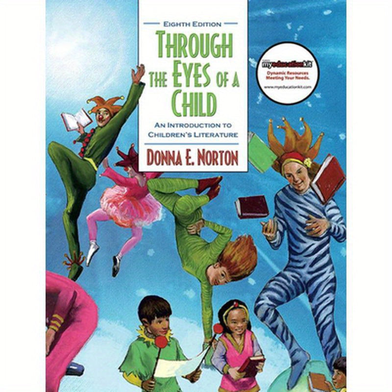 Through the Eyes of a Child: An Introduction to Children's Literature