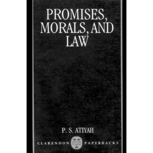 Promises, Morals, and Law