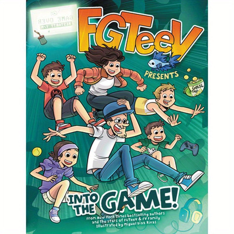 Fgteev Presents: Into the Game!: A Graphic Novel