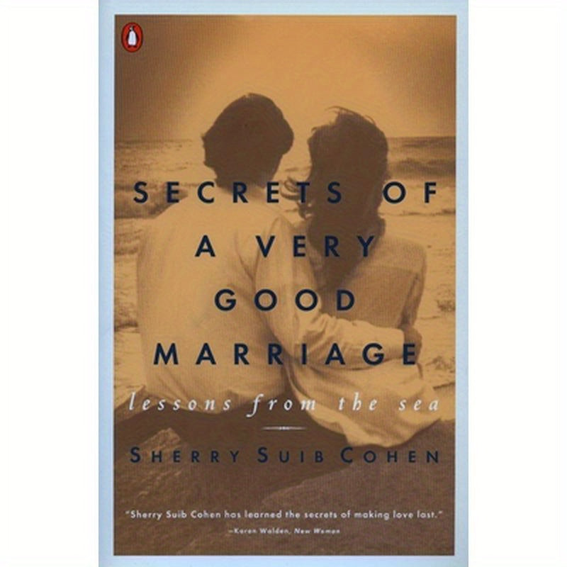 Secrets of a Very Good Marriage: Lessons from the Sea