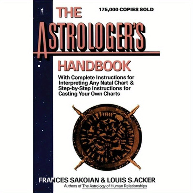 The Astrologer's Handbook