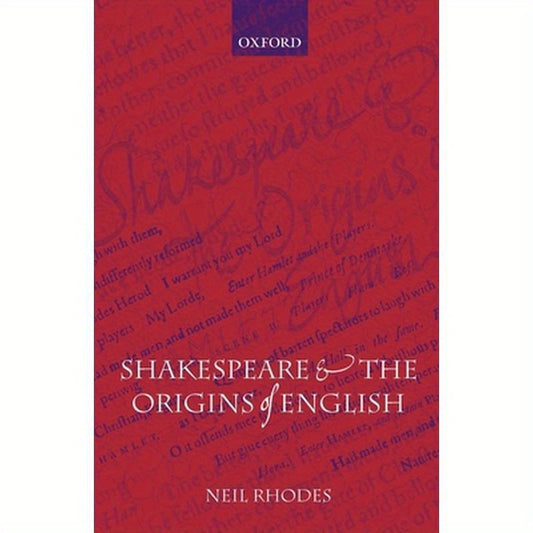 Shakespeare and the Origins of English