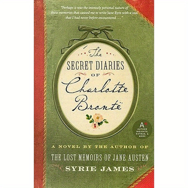 The Secret Diaries of Charlotte Bronte