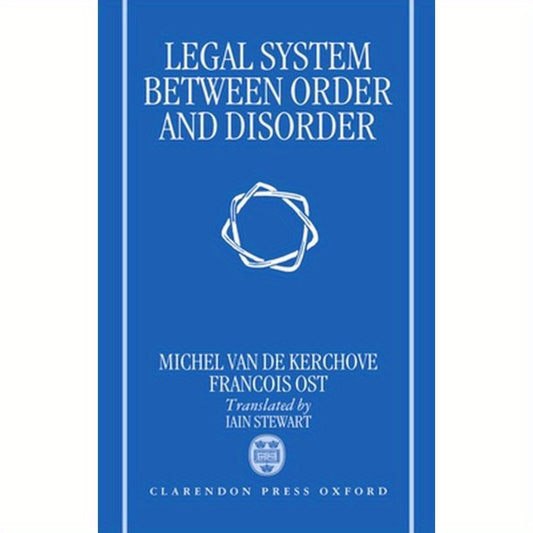 The Legal System Between Order and Disorder