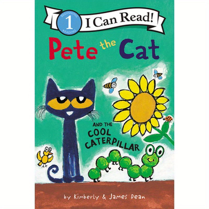 Pete the Cat and the Cool Caterpillar