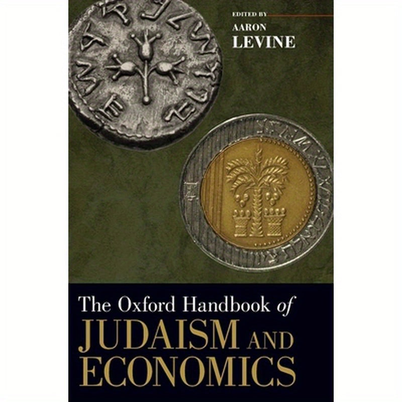Oxford Handbook of Judaism and Economics