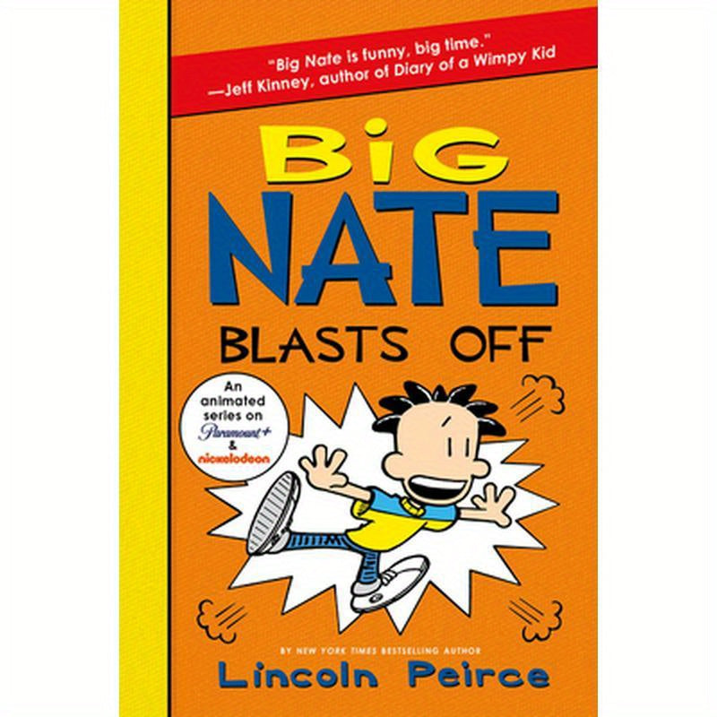 Big Nate Blasts Off