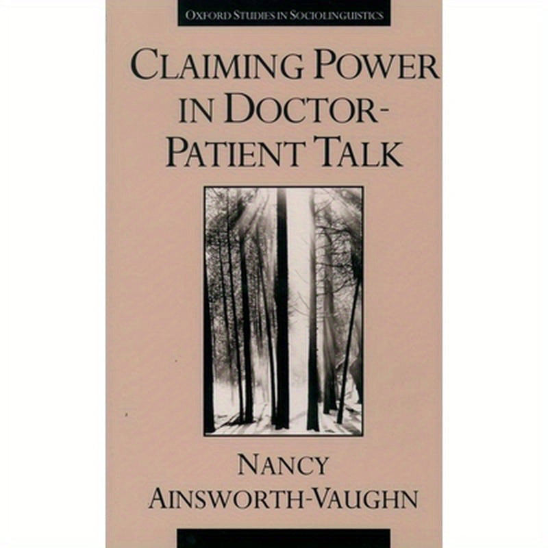 Claiming Power in Doctor-Patient Talk