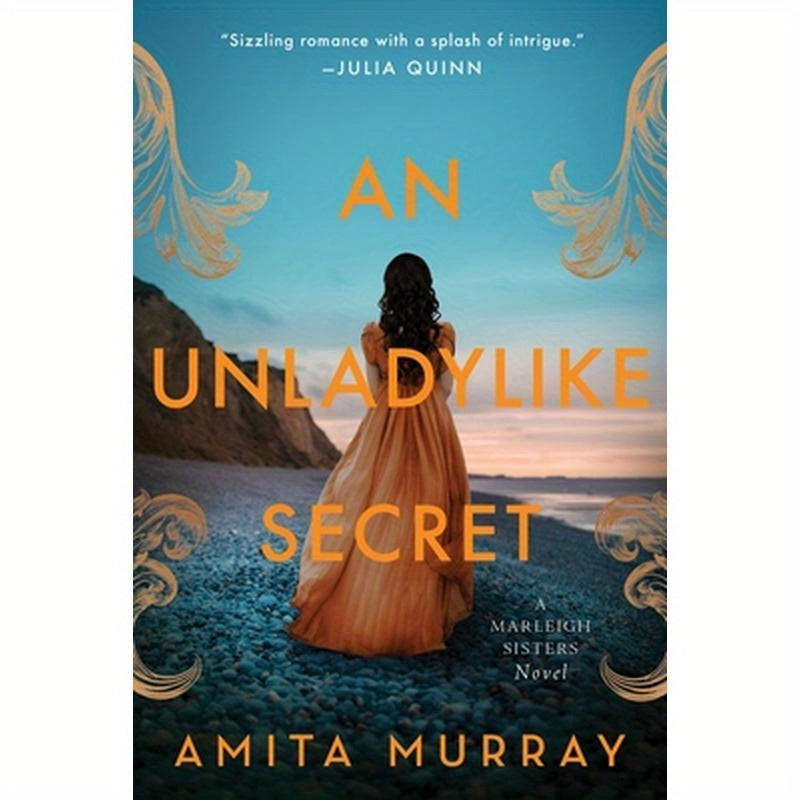 An Unladylike Secret: A Marleigh Sisters Novel