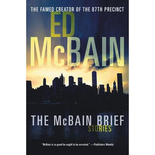 The McBain Brief: Stories