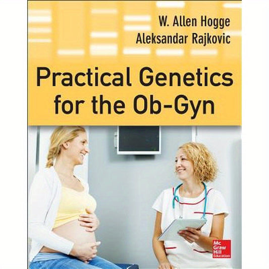 Practical Genetics for the Ob-GYN