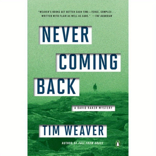 Never Coming Back: A David Raker Mystery