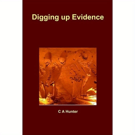 Digging up Evidence