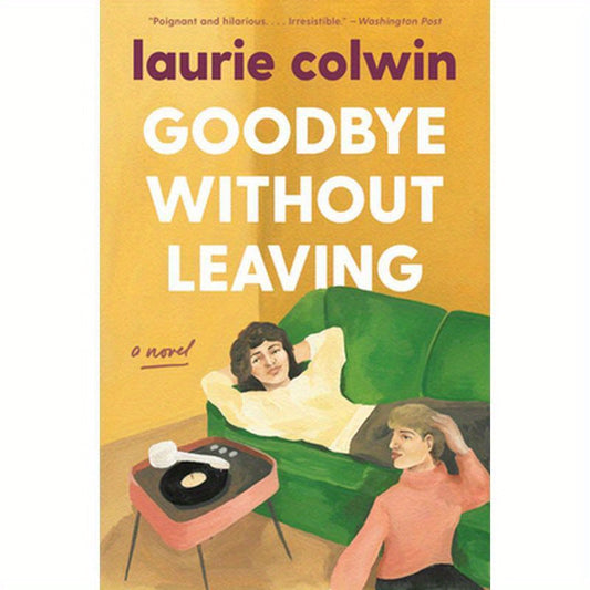 Goodbye Without Leaving