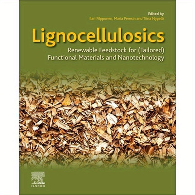 Lignocellulosics: Renewable Feedstock for (Tailored) Functional Materials and Nanotechnology