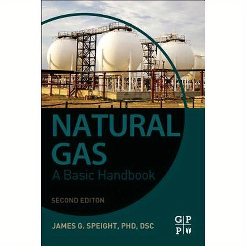Natural Gas: A Basic Handbook