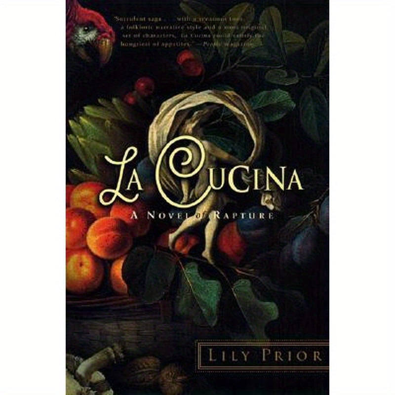La Cucina: A Novel of Rapture