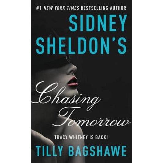 Sidney Sheldon's Chasing Tomorrow