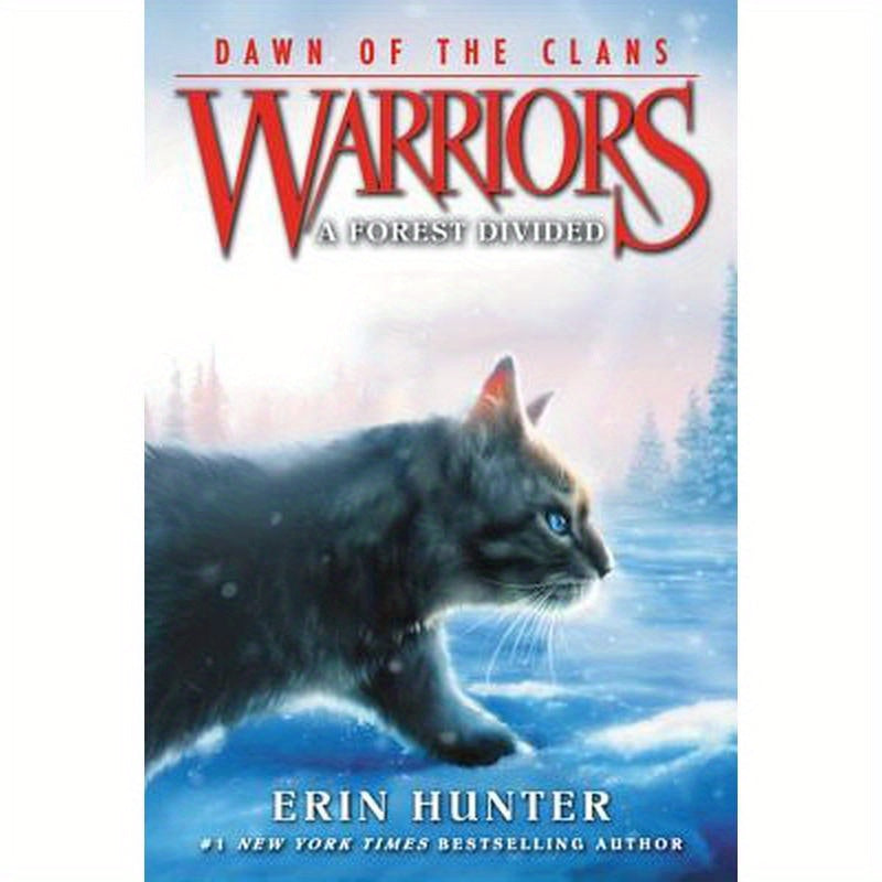 Warriors: Dawn of the Clans #5: A Forest Divided