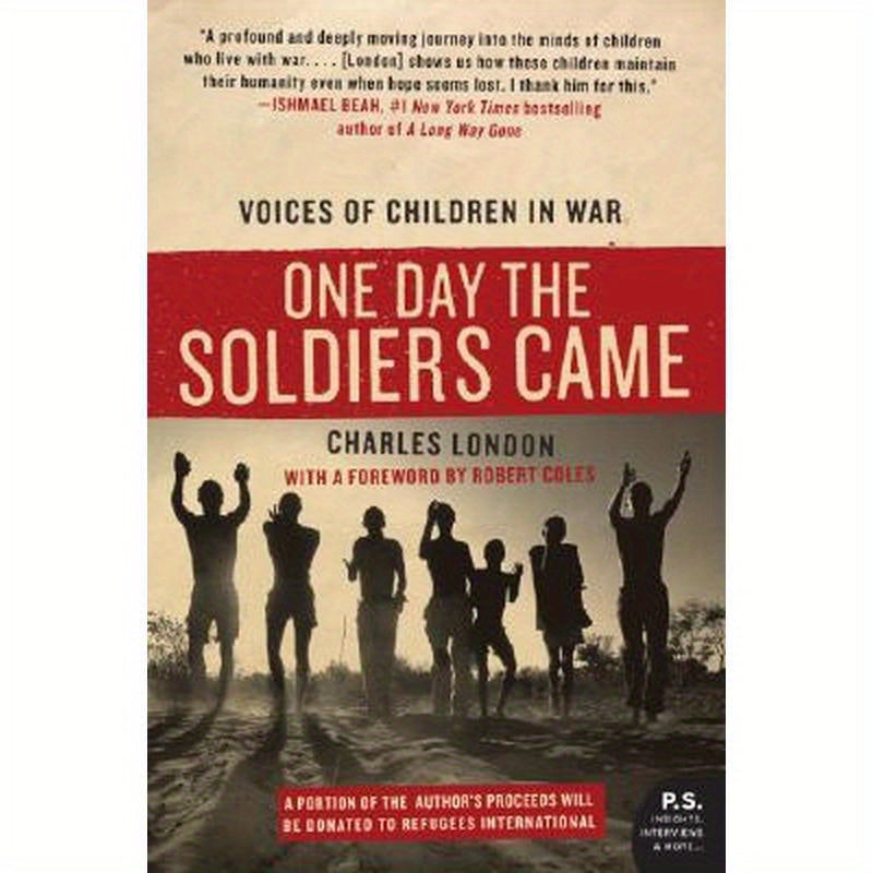 One Day the Soldiers Came: Voices of Children in War
