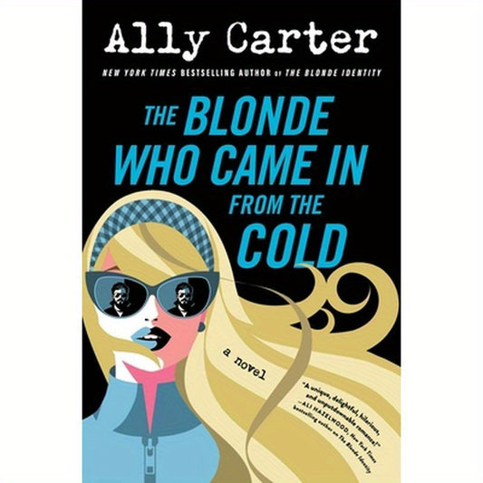 The Blonde Who Came in from the Cold