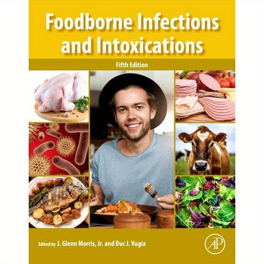 Foodborne Infections and Intoxications