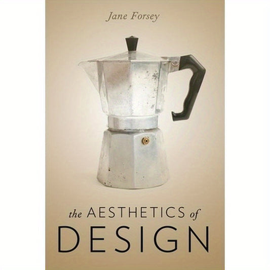 Aesthetics of Design