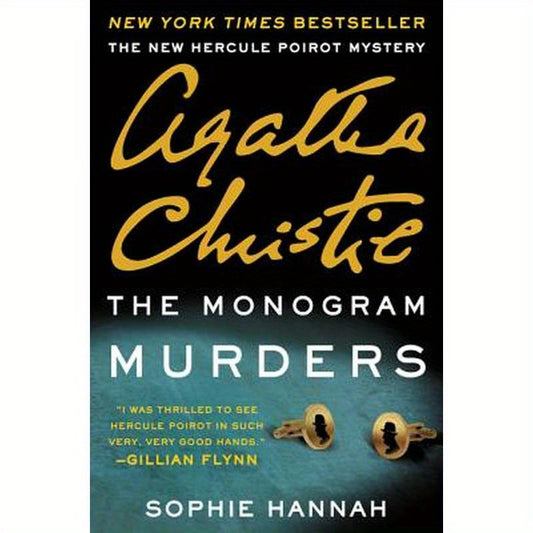 The Monogram Murders: A New Hercule Poirot Mystery
