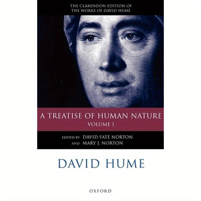 David Hume: A Treatise of Human Nature: Volume 1: Texts