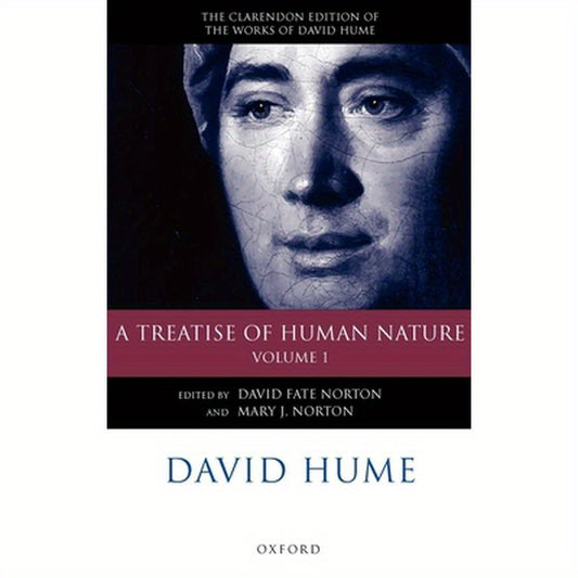 David Hume: A Treatise of Human Nature: Volume 1: Texts