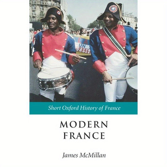 Modern France: 1880-2002