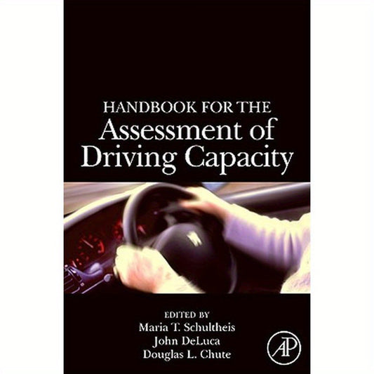 Handbook for the Assessment of Driving Capacity