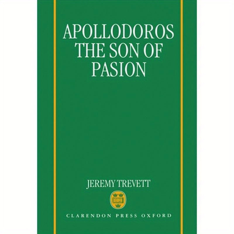 Apollodoros the Son of Pasion
