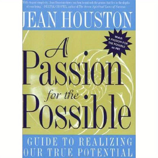 A Passion for the Possible
