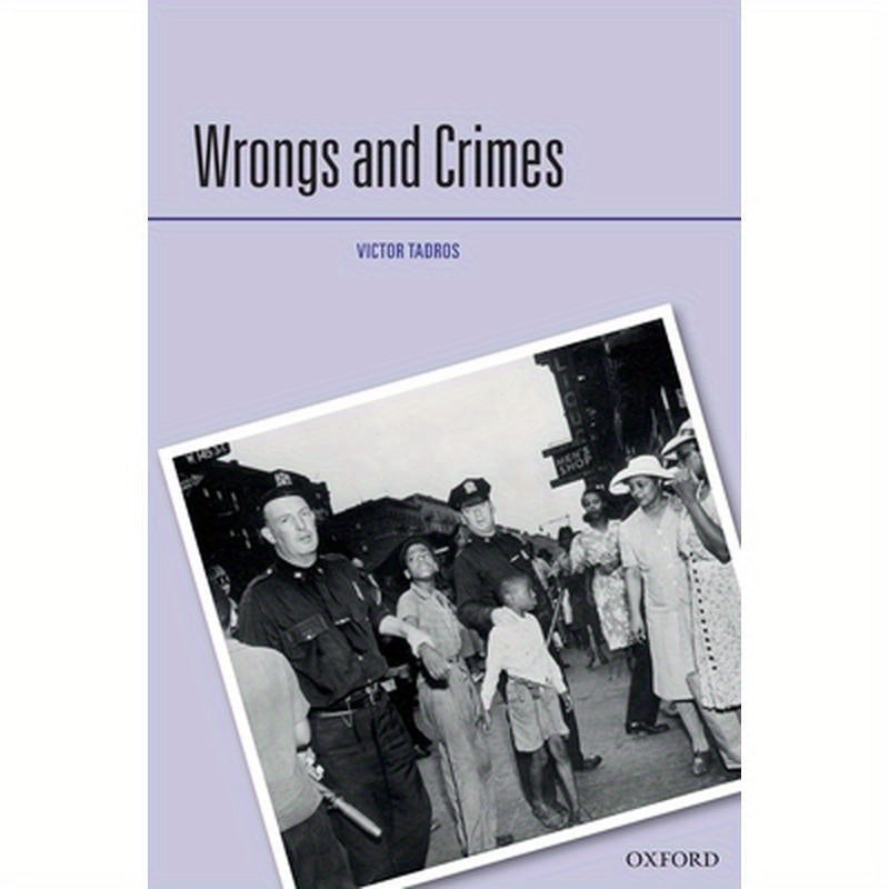 Wrongs and Crimes