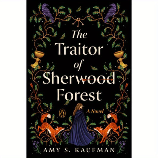 The Traitor of Sherwood Forest