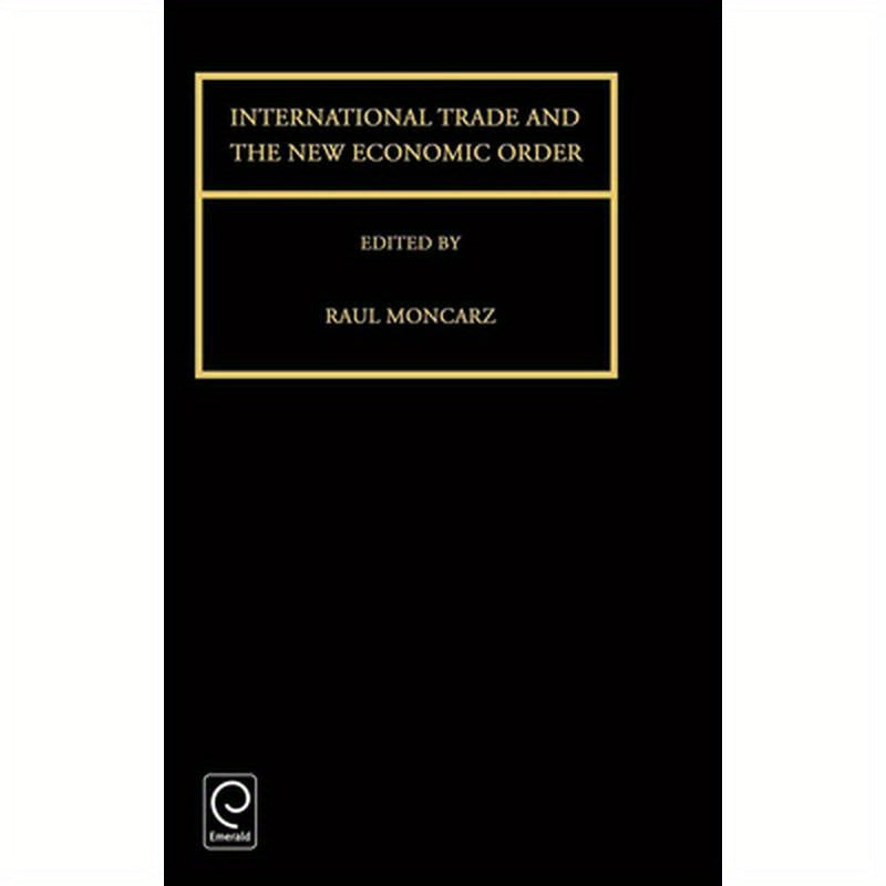 International Trade and the New Economic Order