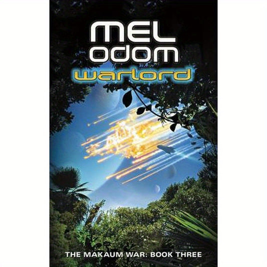 Warlord: The Makaum War: Book Three