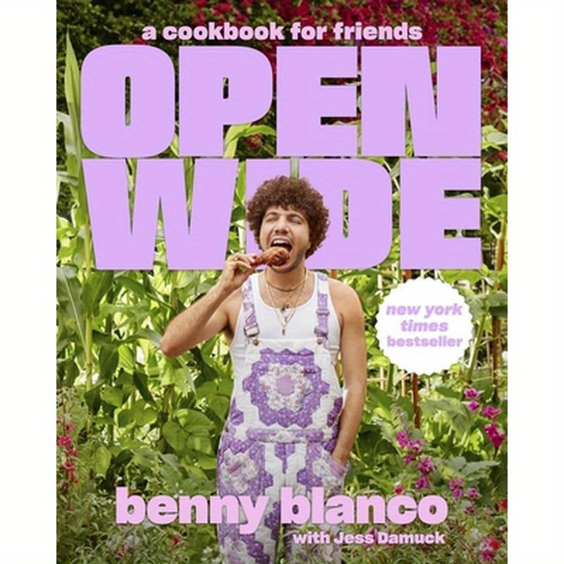 Open Wide: A Cookbook for Friends