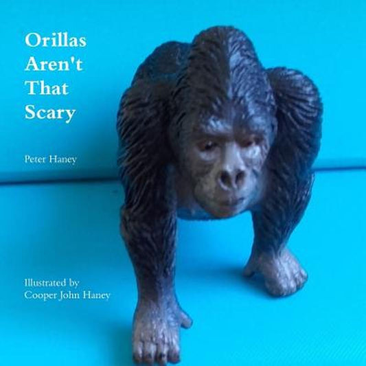 Orillas Aren't That Scary