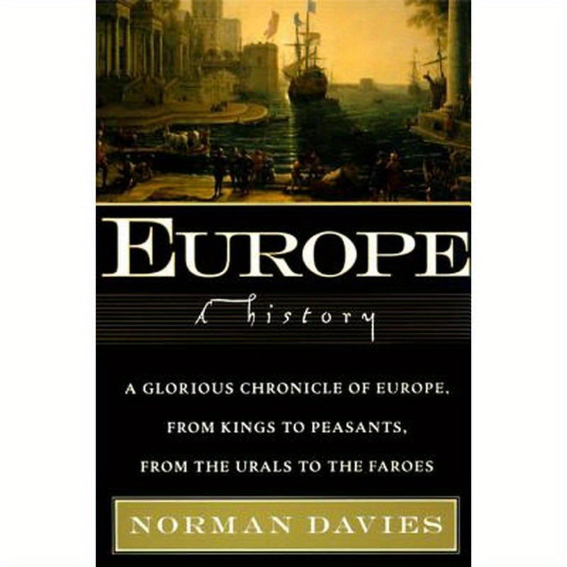 Europe: A History