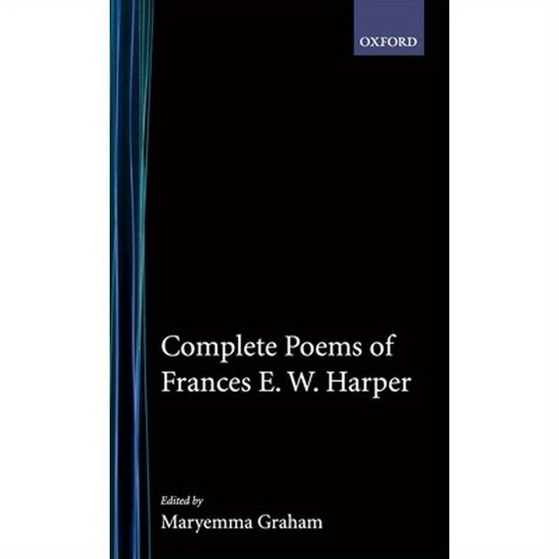 Complete Poems of Frances E.W. Harper
